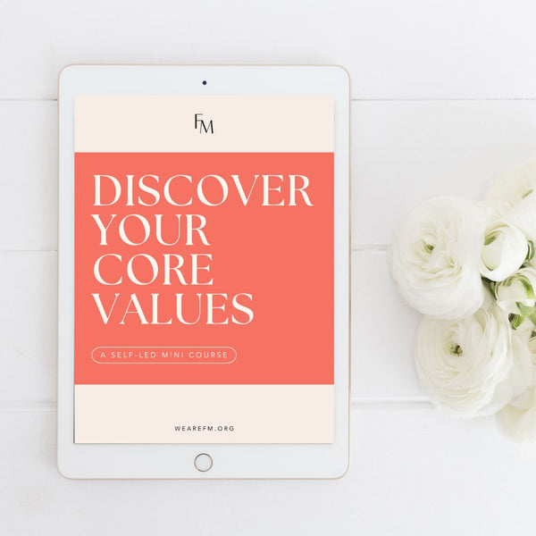 Discover Your Core Values Mini Course